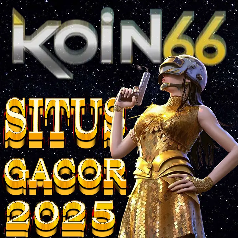 KOIN66 - Slot Gacor dengan RTP Tinggi Kemenangan Tanpa Batas!